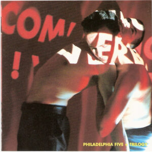 Philadelphia Five ‎– Trilogy