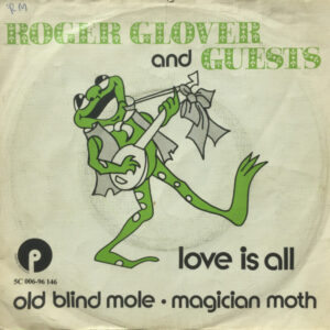 Roger Glover And Guests ‎– Love Is All