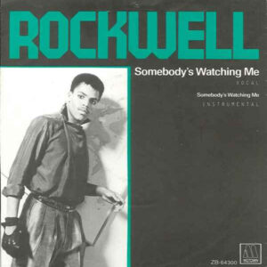 Rockwell ‎– Somebody's Watching Me