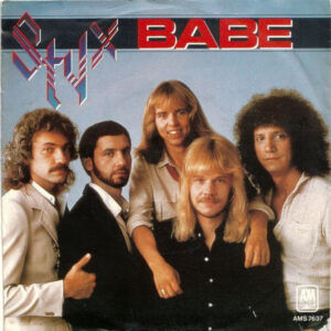 Styx ‎– Babe