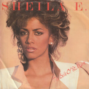 Sheila E. ‎– The Belle Of St. Mark