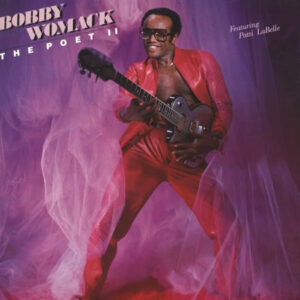 Bobby Womack – The Poet II
