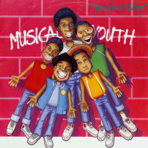 Musical Youth – Youth Of Today