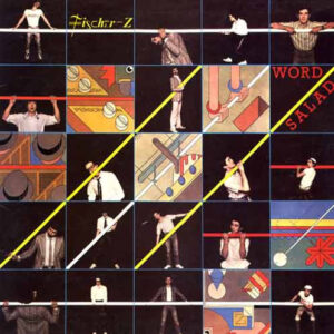 Fischer-Z – Word Salad