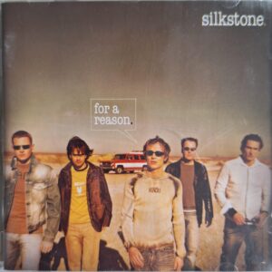 Silkstone – For A Reason