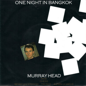 Murray Head – One Night In Bangkok