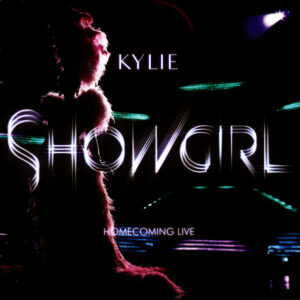 Kylie Minogue – Showgirl Homecoming Live