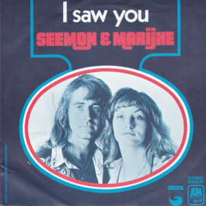 Seemon & Marijke – I Saw You / The Son Of America