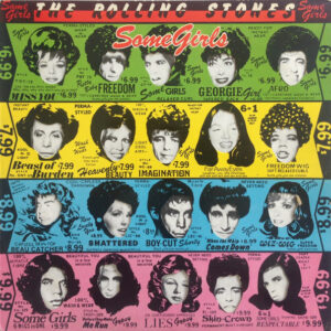 The Rolling Stones – Some Girls