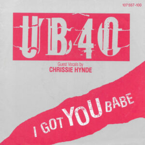 UB40, Chrissie Hynde – I Got You Babe