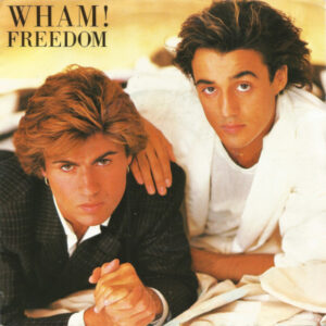 Wham! – Freedom