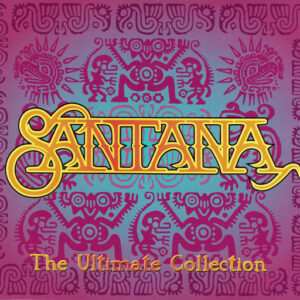Santana – The Ultimate Collection