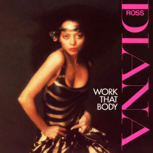 Diana Ross – Work That Body