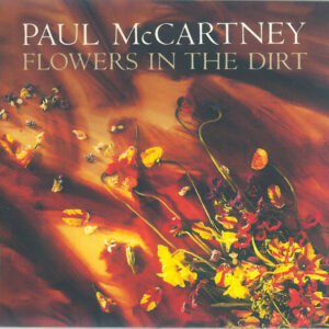 Paul McCartney – Flowers In The Dirt
