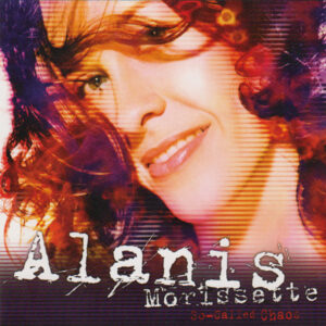Alanis Morissette – So-Called Chaos