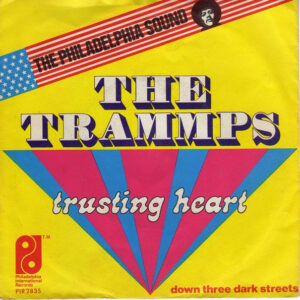 The Trammps – Trusting Heart