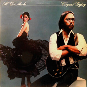 Al Di Meola – Elegant Gypsy