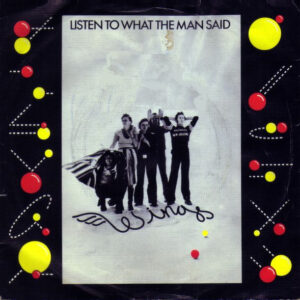 Wings (2) – Listen To What The Man Said