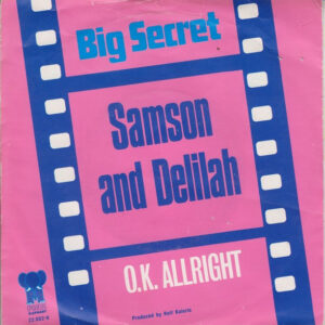 Big Secret – Samson And Delilah