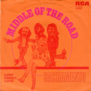 Middle Of The Road – Sacramento