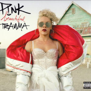 P!NK – Beautiful Trauma