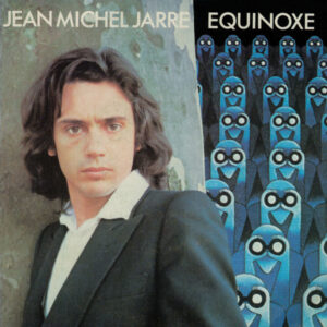 Jean-Michel Jarre – Equinoxe