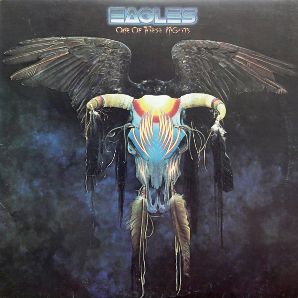 Eagles – One Of These Nights