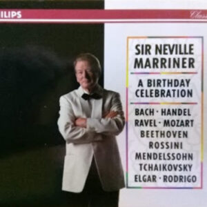 Various – Sir Neville Marriner A Birthday Celebration