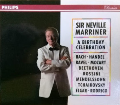 Various – Sir Neville Marriner A Birthday Celebration