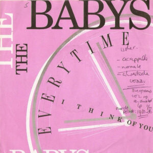 The Babys – Every Time I Think Of You / I'm Falling