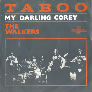 The Walkers – Taboo
