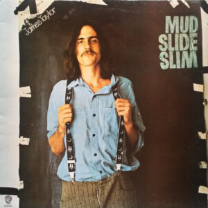 James Taylor – Mud Slide Slim And The Blue Horizon