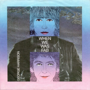 George Harrison – When We Was Fab