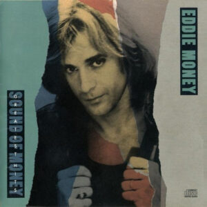 Eddie Money – Greatest Hits - Sound Of Money