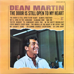 Dean Martin – The Door Is Still Open To My Heart
