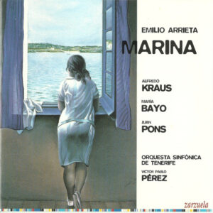 Emilio Arrieta, Alfredo Kraus, María Bayo, Juan Pons, Orquesta Sinfónica de Tenerife, Víctor Pablo Pérez – Marina
