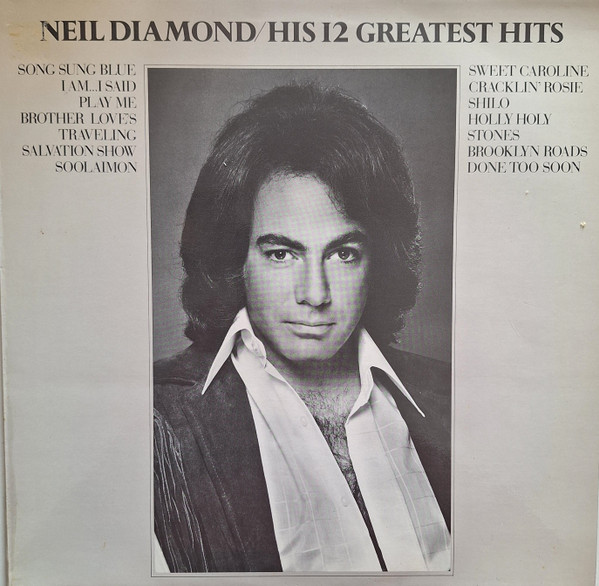 Neil Diamond – His 12 Greatest Hits