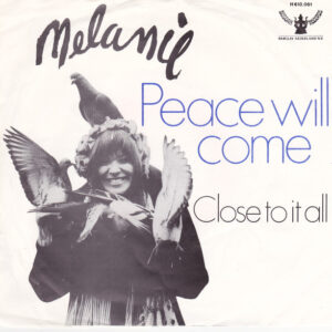Melanie – Peace Will Come