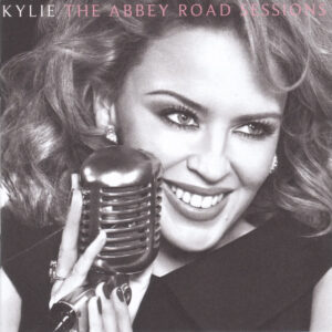 Kylie Minogue – The Abbey Road Sessions