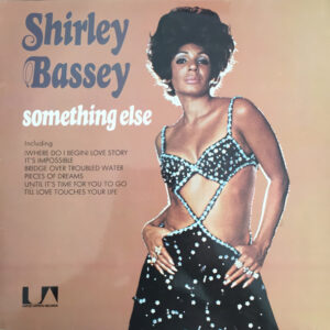 Shirley Bassey – Something Else