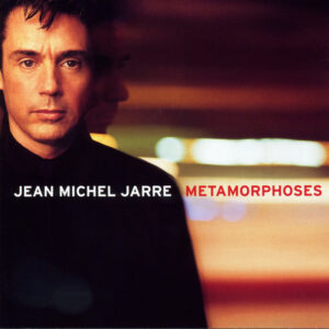 Jean-Michel Jarre – Metamorphoses