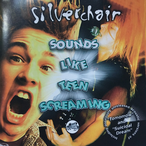 Silverchair – Sounds Like Teen Screaming
