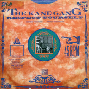 The Kane Gang – Respect Yourself