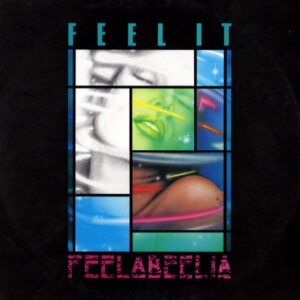 Feelabeelia – Feel It