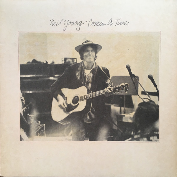 Neil Young – Comes A Time