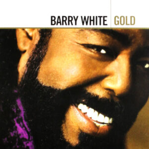 Barry White – Gold