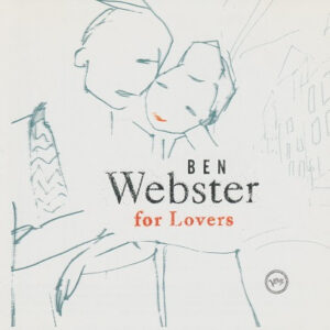 Ben Webster – For Lovers