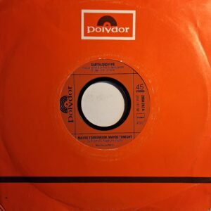 Earth And Fire – Maybe Tomorrow, Maybe Tonight