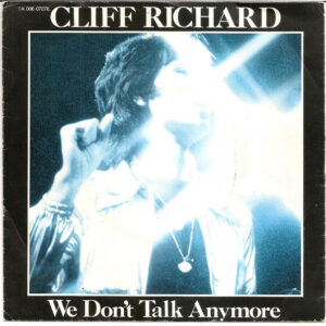 Cliff Richard – We Don't Talk Anymore