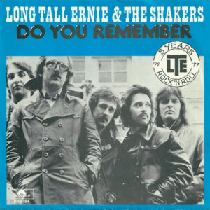 Long Tall Ernie And The Shakers – Do You Remember